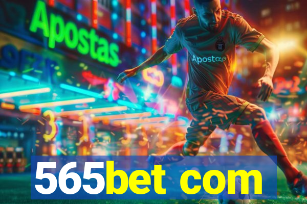 565bet com